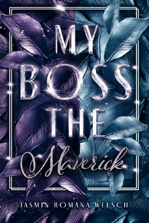 [Boss Reihe 02] • My Boss the Maverick